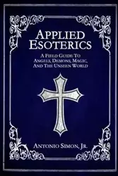 Applied Esoterics - Simon Antonio