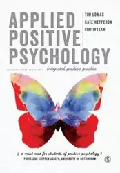 Applied Positive Psychology - Tim Lomas