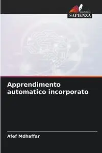 Apprendimento automatico incorporato - Mdhaffar Afef