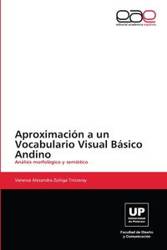 Aproximación a un Vocabulario Visual Básico Andino - Vanessa Alexandra Zúñiga Tinizaray