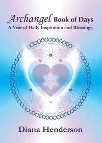 Archangel Book of Days - Diana Henderson