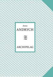 Archipelag - Anna Andrych