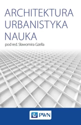 Architektura urbanistyka nauka - Opracowanie zbiorowe