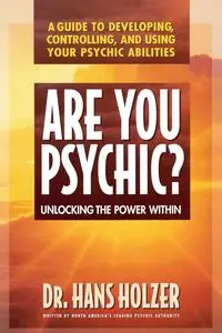 Are You Psychic? - Hans Holzer