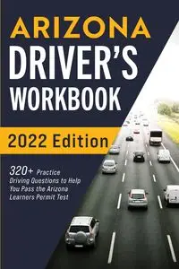 Arizona Driver's Workbook - Prep Connect