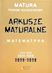 Arkusze maturalne z matematyki ZR 2025-2028 - praca zbiorowa