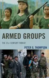 Armed Groups - Peter G. Thompson