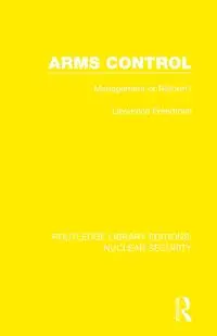 Arms Control - Lawrence Freedman