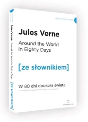 Around the World in Eighty Days W 80 dni dookoła świata z podręcznym słownikiem angielsko-polskim (dodruk 2020) - Jules Verne