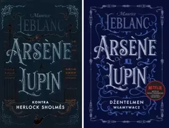 Arsène Lupin PAKIET 2 książek, Maurice Leblanc - Maurice Leblanc