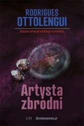 Artysta zbrodni - Rodrigues Ottolengui