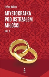 Arystokratka pod ostrzałem miłości - Evzen Bocek