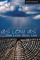 As Long as This Land Shall Last - Rene Fumoleau