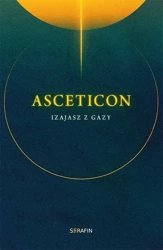 Asceticon - Izajasz z Gazy