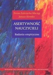 Asertywność nauczycieli. Badania empiryczne - Janusz Kirenko, Teresa Zubrzycka-Maciąg