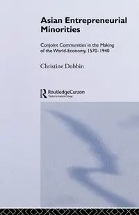 Asian Entreprenuerial Minorities - Christine Dobbin