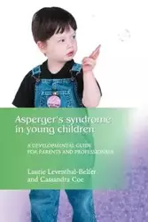 Asperger Syndrome in Young Children - Laurie Leventhal-Belfer