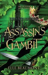 Assassin's Gambit - Beaumont Elle