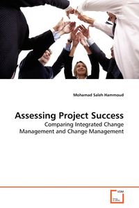Assessing Project Success - Hammoud Mohamad Saleh