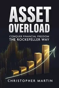 Asset Overload - Martin Christopher