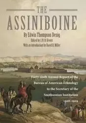 Assiniboine - Edwin Denig Thompson