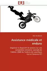 Assistance médicale et enduro - DE BORTOLI-M