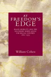 At Freedom's Edge - William Cohen