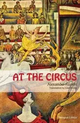 At the Circus - Alexander Kuprin