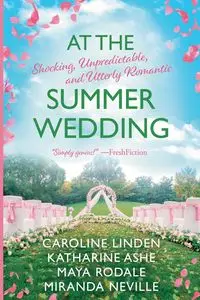 At the Summer Wedding - Caroline Linden