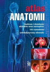 Atlas anatomii wyd. 2022 - Justyna Mazurek