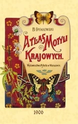 Atlas motyli krajowych - Bohdan Dyakowski