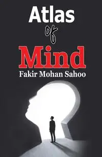 Atlas of Mind - Sahoo Fakir Mohan