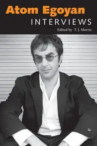 Atom Egoyan - Morris T J