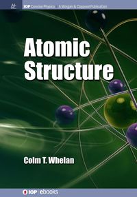 Atomic Structure - Whelan Colm T.