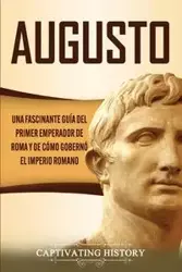 Augusto - History Captivating