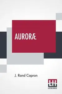 Auroræ - Capron J. Rand