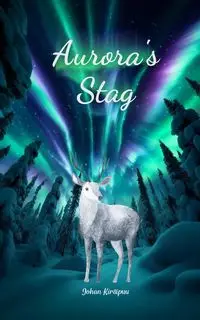 Aurora's Stag - Kirsipuu Johan