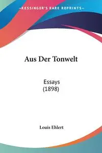 Aus Der Tonwelt - Louis Ehlert