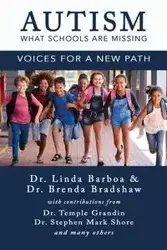Autism - What Schools Are Missing - Linda Barboa