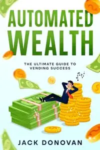 Automated Wealth - Donovan Jack