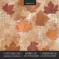 Autumn Fall Scrapbook Paper Pad 8x8 Decorative Scrapbooking Kit for Cardmaking Gifts, DIY Crafts, Printmaking, Papercrafts, Leaves Pattern Designer Paper - Crafty As Ever