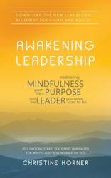 Awakening Leadership - Christine Horner