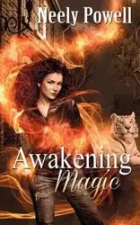 Awakening Magic - Neely Powell