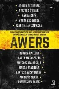 Awers - Adrian Bednarek, Ryszard Ćwirlej, Hanna Greń, Mar