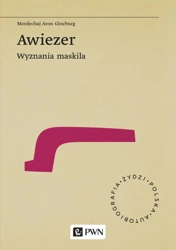 Awiezer. Wyznania maskila wyd. 2020 Tom 6 - Aron Mordechaj Gincburg