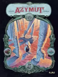 Azymut T.3 Antropotamy Nihilu - Lupano Wilfrid, Andreae Jean-Baptiste