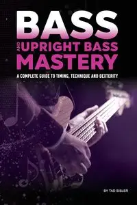 BASS AND UPRIGHT BASS MASTERY - Sisler