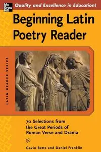 BEGINNING LATIN POETRY READE - BETTS