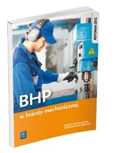 BHP w branży mechanicznej WSiP - Marek Łuszczak