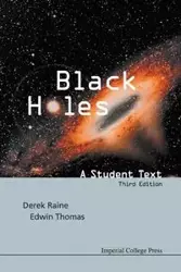 BLACK HOLES (3RD ED) - DEREK RAINE & EDWIN THOMAS